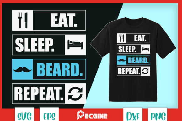 Eat Sleep Beard Repeat Cool Barber