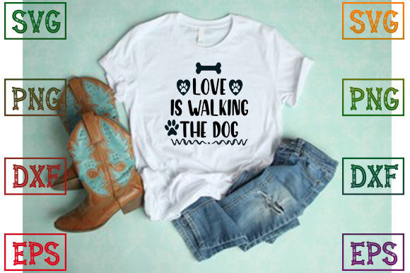 Love is Walking the Dog
