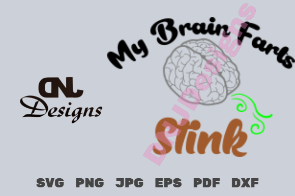 My Brain Farts Stink Cut File Pack