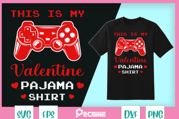 This Is My Valentine Pajama Gamer Couples