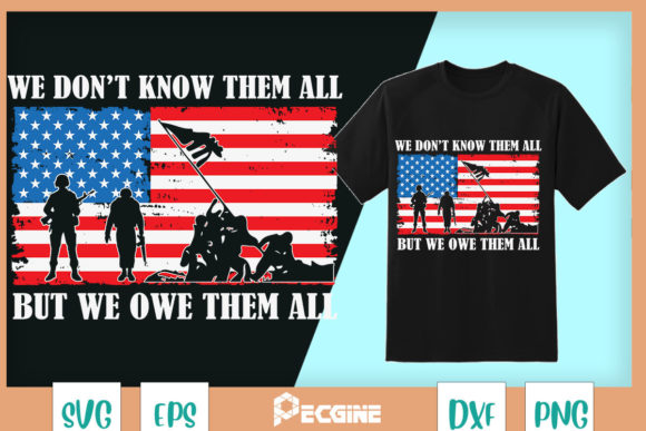 We Don’t Know Them but We Owe Them All